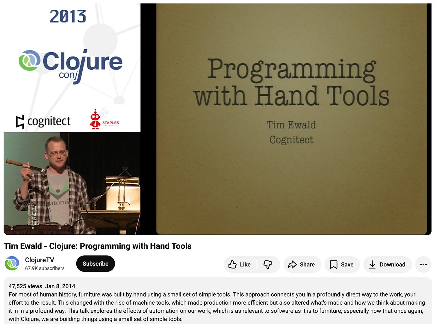 Tim Ewald 在 ClojureTV 的演讲“Clojure: Programming with Hand Tools”